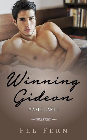 [Maple Hart 01] • Winning Gideon